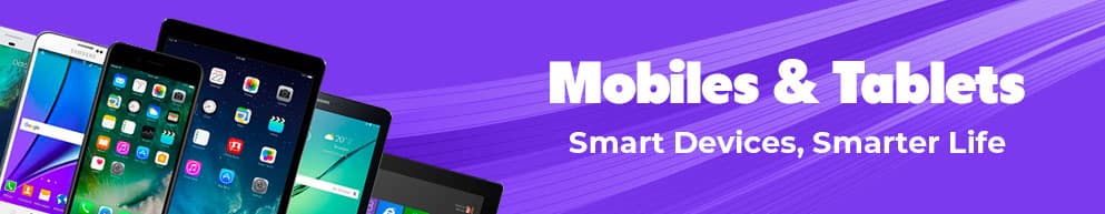 Mobiles & Tablets banner